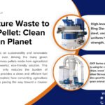 Agriculture Waste to Biomass Pellet: Clean Fuel, Clean Planet
