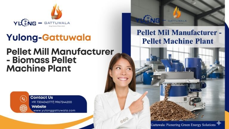 Pellet Mill Manufacturer - Biomass Pellet Machine Plant